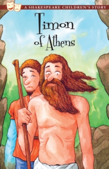 Image for Timon of Athens: A Shakespeare Children's Story