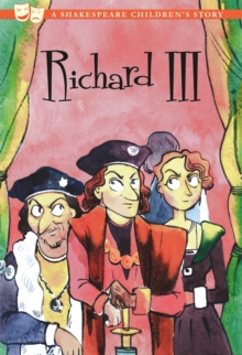 Image for Richard III: A Shakespeare Children's Story (US Edition)