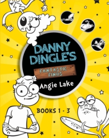 Image for Danny Dingle's Fantastic Finds: Books 1-3
