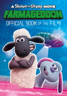Image for A Shaun the Sheep Movie: Farmageddon Book of the Film