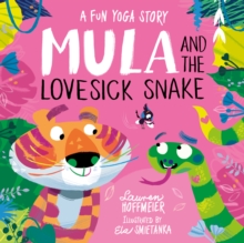 Image for Mula and the Lovesick Snake (Hardback)