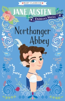 Northanger Abbey (Easy Classics) - Barder, Gemma