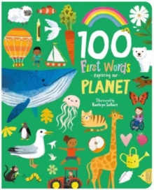 Image for 100 First Words Exploring Our Planet