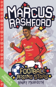 Image for Marcus Rashford  : the unofficial story