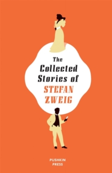 Image for The Collected Stories of Stefan Zweig