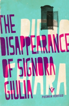 Image for The disappearance of Signora Giulia
