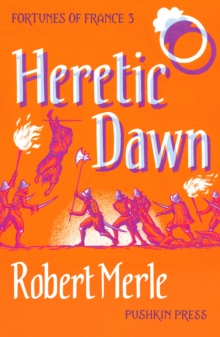 Image for Heretic Dawn: Fortunes of France 3