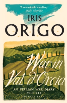 Image for War in Val D'Orcia: an Italian war diary, 1943-1944