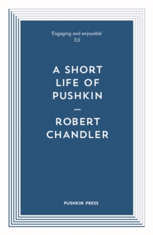Image for A Short Life of Pushkin