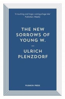 Image for The new sorrows of young W.
