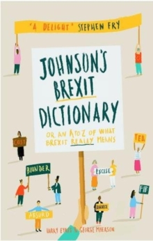 Image for Johnson's brexit dictionary, or, An A to Z of what brexit really means