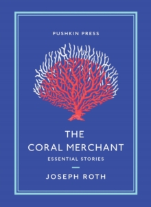 Image for The coral merchant: essential stories