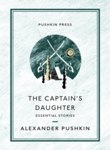 Image for The captain's daughter: essential stories