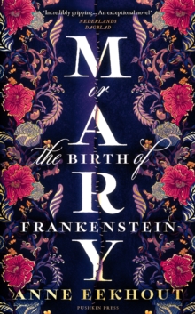 Mary: or, the Birth of Frankenstein