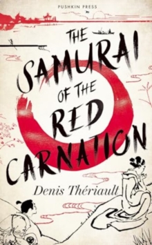 Image for The samurai of the red carnation