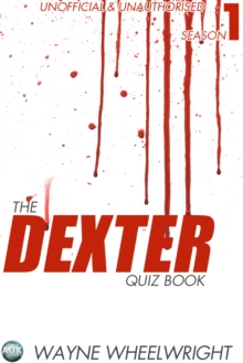 Image for The Dexter quiz book: season 1