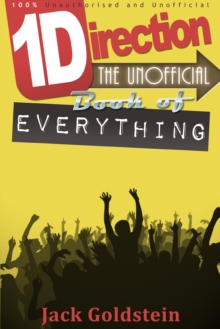 Image for One Direction: the unofficial book of everything