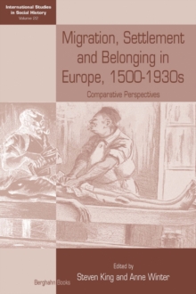 Image for Migration, Settlement and Belonging in Europe, 1500–1930s