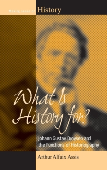 What is History For?