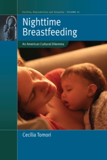 Image for Nighttime breastfeeding: an American cultural dilemma