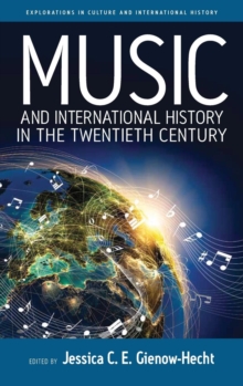 Image for Music and international history in the twentieth century