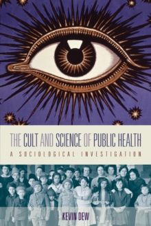 Image for The Cult and Science of Public Health