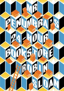 Image for Mr. Penumbra's 24-Hour Bookstore