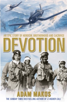 Image for Devotion  : an epic true story of heroism, friendship, and sacrifice