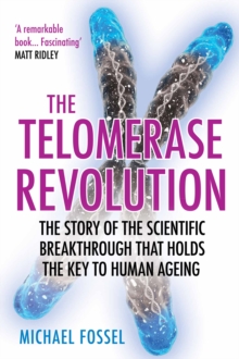 Image for The Telomerase Revolution