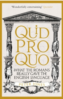 Image for Quid pro quo  : what the Romans really gave the English language