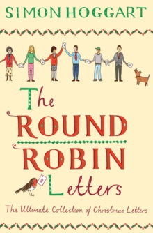 Image for The Round Robin Letters: The Ultimate Collection of Christmas Letters