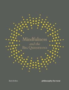 Image for Mindfulness and the big questions