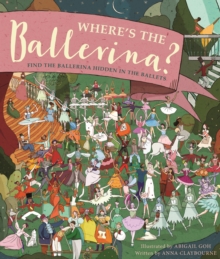 Image for Where's the ballerina?  : find the ballerinas hidden in the ballets