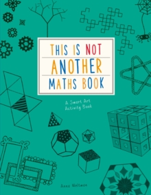 Image for This is Not Another Maths Book : A smart art activity book