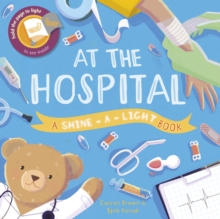 Image for Shine a Light: At the Hospital