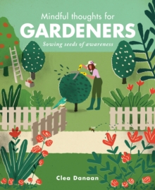 Image for Mindful Thoughts for Gardeners