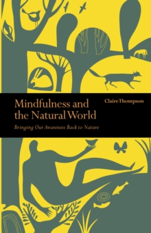 Mindfulness and the Natural World