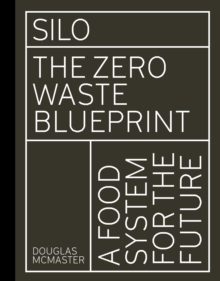Image for Silo  : the zero waste blueprint