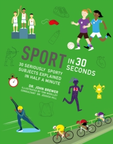Image for Sport in 30 seconds  : 30 snappy sports subjects explained in half a minute
