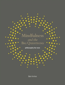 Image for Mindfulness and the big questions