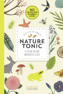 Image for NATURE TONIC: a year in my mindful life.