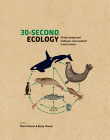 Image for 30-second ecology  : 50 key concepts and challenges, each explained in half a minute