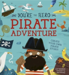 Image for You're the Hero: Pirate Adventure