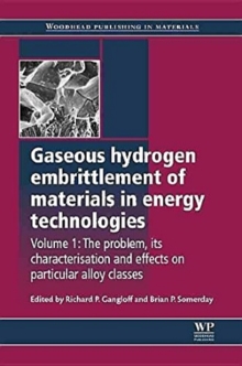 Image for Gaseous Hydrogen Embrittlement of Materials in Energy Technologies
