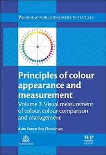 Image for Principles of colour and appearance measurementVolume 2,: Visual measurement of colour, colour comparison and management