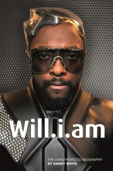 Image for Will-i-am  : the unauthorized biography