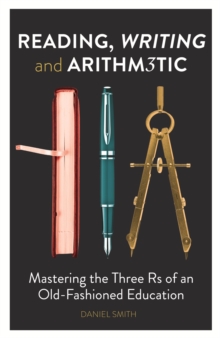 Image for Reading, Writing and Arithmetic