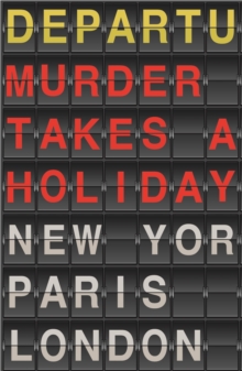 Image for Murder Takes a Holiday.