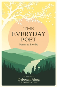 Image for The everyday poet  : poems to live by