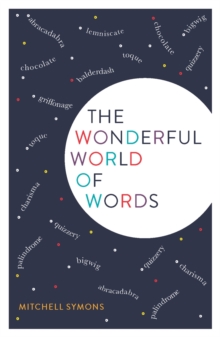 Image for The wonderful world of words